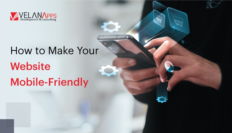 How To Make Your Website Mobile Friendly?