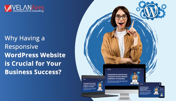 Why a Responsive WordPress Website Is Important for SEO and User Experience & Conversions